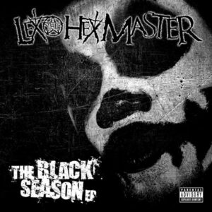Lex the Hex Master – The Black Season EP